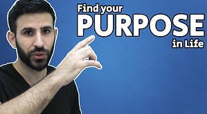 Finding your PURPOSE in life