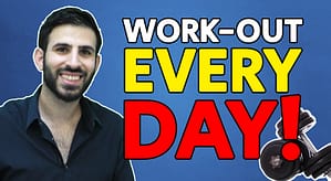 Make Working-Out a Daily Habit