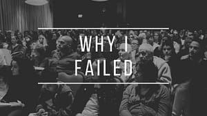 Why did my First Business fail? | 3 Important business lessons for entrepreneurs