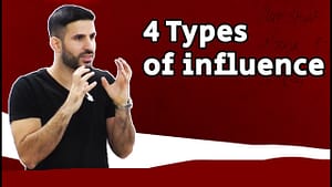 Authentic Influence: The 4 types of influence